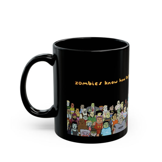 "Zombies" Mug